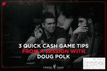 博狗扑克:从Doug Polk常规桌教学视频学到的三个技巧-博狗扑克 蜗牛扑克 德州扑克跟我学