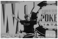 博狗扑克:抗癌勇士遗愿清单:打WSOP,直到安乐死前的最后一刻-博狗扑克 蜗牛扑克 德州扑克跟我学