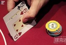 博狗扑克:你知道吗:德州扑克翻牌中暗三的概率为11%,是中明三条的10倍!-博狗扑克 蜗牛扑克 德州扑克跟我学