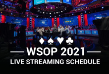 博狗扑克：2021年WSOP的直播时间表新鲜出炉-博狗扑克 蜗牛扑克 德州扑克跟我学