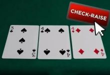 【EV扑克】策略：Check-raise的艺术-博狗扑克 蜗牛扑克 德州扑克跟我学