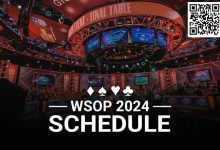 【EV扑克】简讯 | 2024年WSOP赛程公布-博狗扑克 蜗牛扑克 德州扑克跟我学