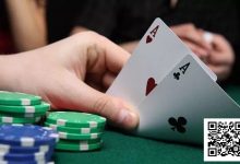 【EV扑克】拿到超对却没有位置优势，怎么打？-博狗扑克 蜗牛扑克 德州扑克跟我学