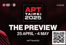 【EV扑克】2025APT台北站前瞻:10天牌海狂欢,126场极致酣战,超 540 万刀保底等你来抢!-博狗扑克 蜗牛扑克 德州扑克跟我学