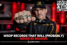 【EV扑克】WSOP历史上那些可能永远不会被打破的纪录-博狗扑克 蜗牛扑克 德州扑克跟我学