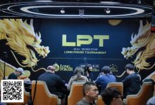 【EV扑克】2025LPT第六日 | 王勇彬遗憾成FT泡沫,主赛事九强诞生,李栋再夺CL!明日终极对决,花落谁家即将揭晓!-博狗扑克 蜗牛扑克 德州扑克跟我学