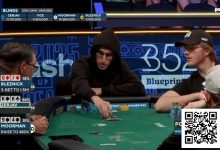 【EV扑克】翻前4-bet变call，翻牌击中顶set，WSOP豪客赛出现angle shoot？-博狗扑克 蜗牛扑克 德州扑克跟我学