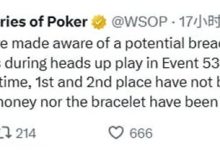 【EV扑克】WSOP暂扣金手链和奖金，对疑似串通作弊事件展开调查-博狗扑克 蜗牛扑克 德州扑克跟我学