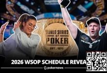 【EV扑克】2026年WSOP赛程公布，100条金手链开启你的逐梦之旅！-博狗扑克 蜗牛扑克 德州扑克跟我学