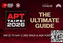 【EV扑克】APT二十年周庆典，台北再燃战火！2026 APT台北站全攻略来了！-博狗扑克 蜗牛扑克 德州扑克跟我学