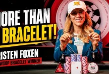 【EV扑克】9个月狂揽1100万美元，两年23次FT！Kristen Foxen比你想象的更惊人-博狗扑克 蜗牛扑克 德州扑克跟我学